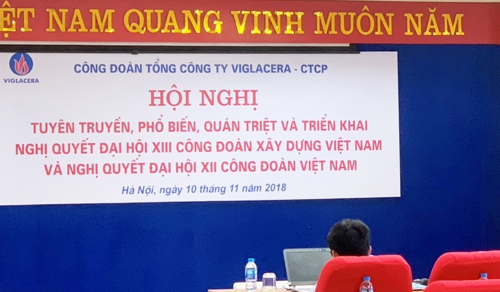 Hội nghị Học tập, quán triệt và triển khai Nghị quyết Đại hội XIII Công đoàn Xây dựng Việt Nam và Nghị quyết Đại hội XII Công đoàn Việt Nam.